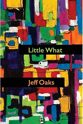Cover of Oaks's book Little What