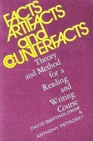 Book Cover of Facts Artifacts and Counterfacts Theory and Method for a Reading and Writing Course